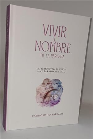 Vivir El Nombre De La Parasha